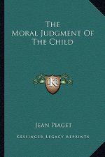 The Moral Judgment of the Child