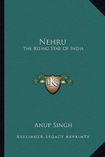 Nehru: The Rising Star of India