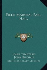 Field Marshal Earl Haig