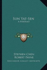 Sun Yat-Sen: A Portrait