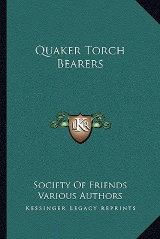 Quaker Torch Bearers