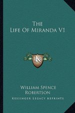 The Life of Miranda V1