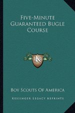 Five-Minute Guaranteed Bugle Course