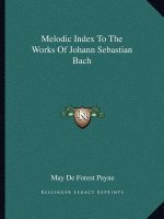 Melodic Index to the Works of Johann Sebastian Bach