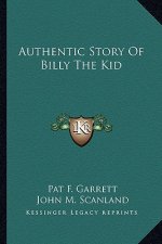 Authentic Story Of Billy The Kid