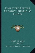 Collected Letters of Saint Therese of Lisieux
