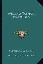 William Tatham, Wataugan