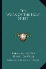 The Work of the Holy Spirit