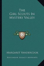 The Girl Scouts in Mystery Valley