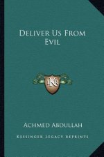Deliver Us from Evil
