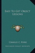 Easy to Get Object Lessons