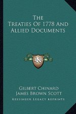 The Treaties of 1778 and Allied Documents