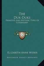 The Duk-Duks: Primitive and Historic Types of Citizenship