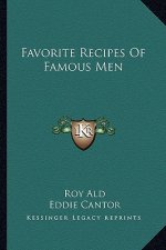 Favorite Recipes of Famous Men