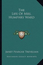 The Life of Mrs. Humphry Ward