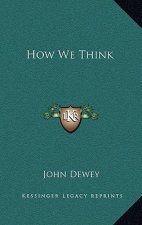 How We Think
