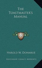 The Toastmaster's Manual