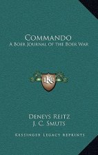 Commando: A Boer Journal of the Boer War