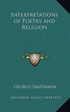 Interpretations of Poetry and Religion
