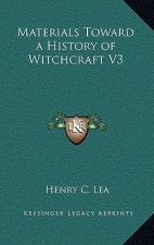 Materials Toward a History of Witchcraft V3