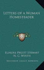 Letters of a Woman Homesteader