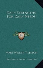 Daily Strengths for Daily Needs