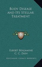 Body Disease and Its Stellar Treatment