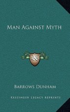Man Against Myth