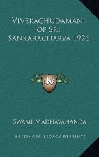 Vivekachudamani of Sri Sankaracharya 1926