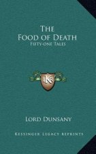 The Food of Death: Fifty-One Tales