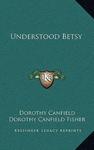 Understood Betsy