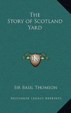 The Story of Scotland Yard