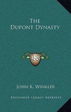 The DuPont Dynasty