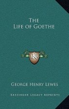 The Life of Goethe