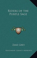 The Riders of the Purple Sage