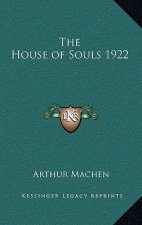 The House of Souls 1922