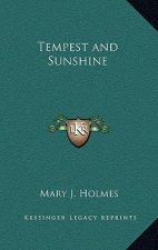 Tempest and Sunshine