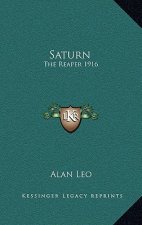 Saturn: The Reaper 1916