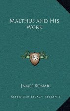 Malthus and His Work