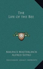 The Life of the Bee