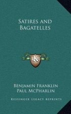 Satires and Bagatelles