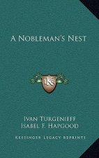 A Nobleman's Nest