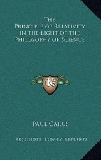 The Principle of Relativity in the Light of the Philosophy of Science