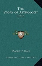 The Story of Astrology 1933