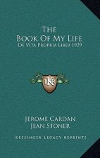 The Book of My Life: de Vita Propria Liber 1929