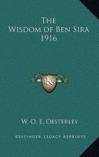 The Wisdom of Ben Sira 1916