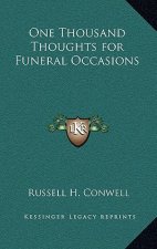 One Thousand Thoughts for Funeral Occasions