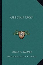 Grecian Days