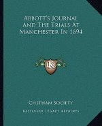 Abbott's Journal and the Trials at Manchester in 1694