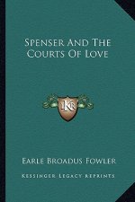 Spenser and the Courts of Love